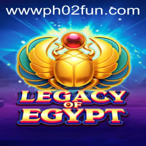 Rediscover Ancient Wonders with LegacyOfEgypt: The Exciting New Game Enhanced by PH02 FUN