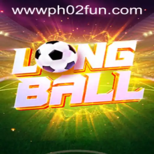 Discover the Exciting World of LongBall: The PH02 FUN Phenomenon