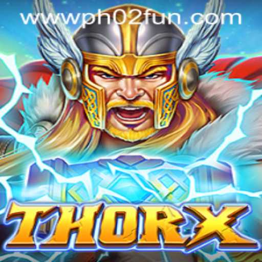 ThorX: Unveiling the Thrills of PH02 FUN